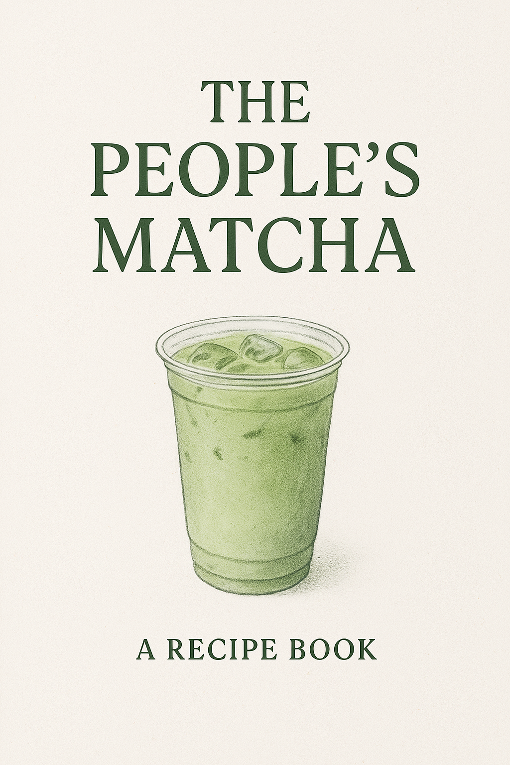 The People's Matcha Recipes (E-Book)
